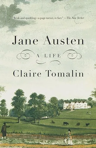 Jane Austen: A Life, by Claire Tomalin - A Review