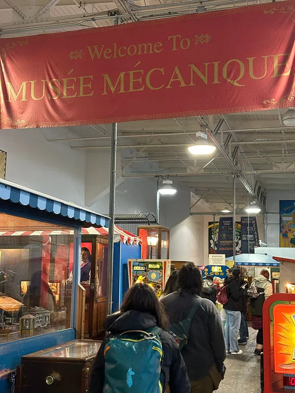 Musee Mecanique San Francisco Welcome
